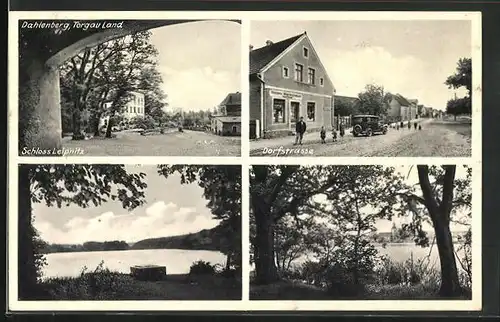 AK Dahlenberg /Torgau Land, Dorfstrasse, Schloss Leipnitz und See