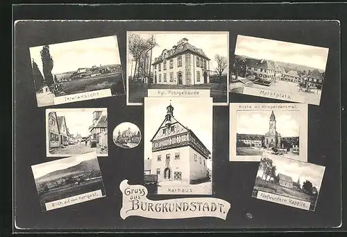 AK Burgkundstadt, Fünfwundern Kapelle, Rathaus, Königliches Postgebäude