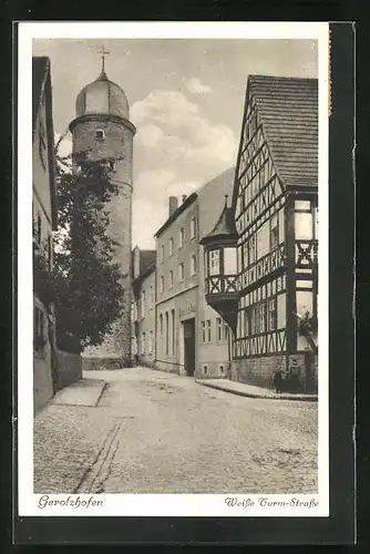 AK Gerolzhofen, Weisse Turm-Strasse mit Fachwerkhaus