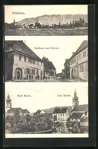 AK Rödelsee, Gasthaus zum Schwan, Kath. und Prot. Kirche