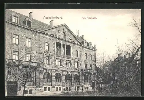 AK Aschaffenburg, Königliche Filialbank