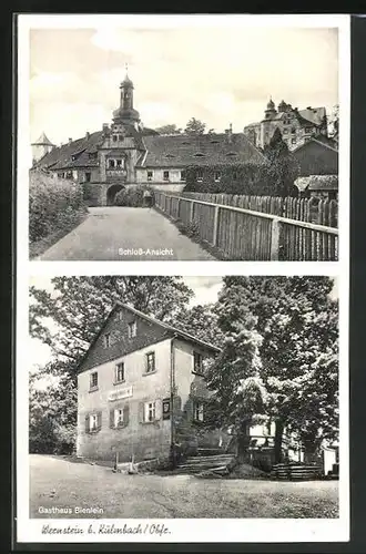 AK Wernstein /Obfr., Gasthaus Bienlein, Schloss-Ansicht