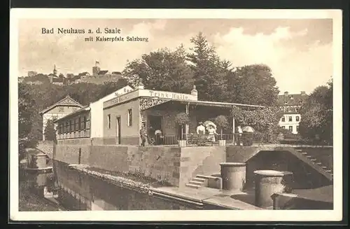 AK Bad Neuhaus b. Neustadt /Saale, Gasthof Trink-Halle mit Kaiserpfalz Salzburg