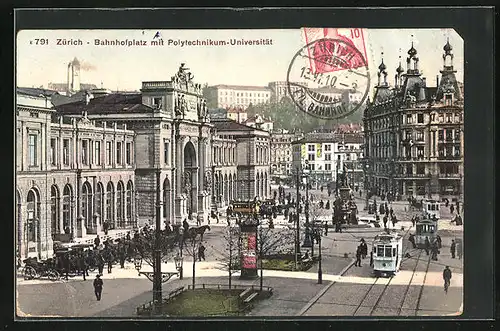 AK Zürich, Bahnhofplatz mit Geschäften und Polytechnikum-Universität, Strassenbahn