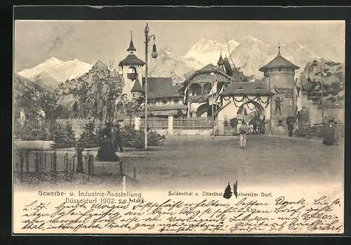 AK Düsseldorf, Gewerbe- u. Industrie-Ausstellung 1902, Suldenthal u. Zillerthal, Schweizer Dorf