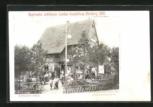 AK Nürnberg, Bayer. Jubiläums-Landes-Ausstellung 1906, Gasthof Spessart-Haus