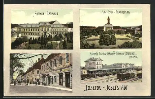 AK Josefstadt / Josefov / Jaromer, Bahnhof / Nádrazi, Rathaus / Radnice