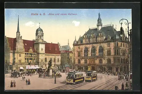 AK Halle a. S., Altes und neues Rathaus mit Strassenbahn