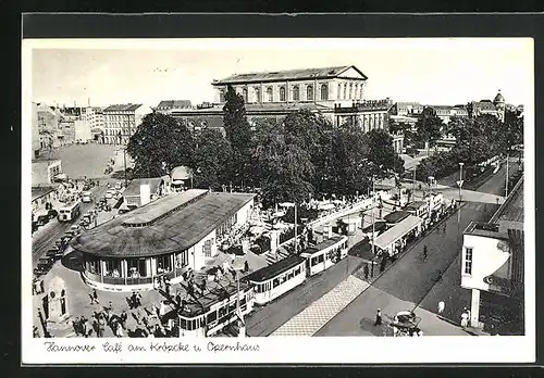 AK Hannover, Café am Kröpcke und Opernhaus, Strassenbahn