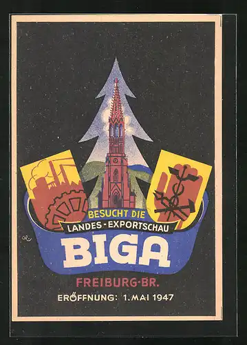 Künstler-AK Freiburg, Landes-Exportschau Biga 1947, Kirche im Tannenbaum, Fabrik, Hand mit Hammer und Zange