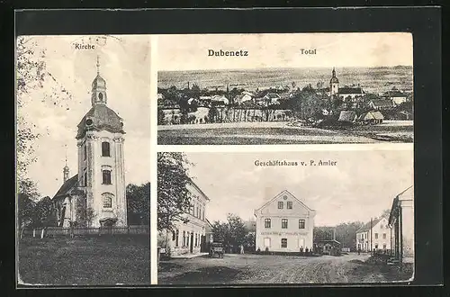 AK Dubenetz, Geschäftshaus von P. Amler, Kirche, Ortsansicht