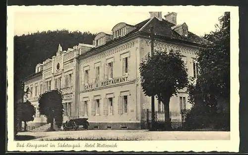 AK Bad-Königswart im Sudetengau, Hotel Metternich