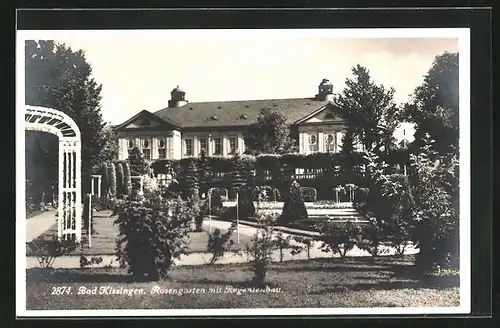 AK Bad Kissingen, Rosengarten mit Regentenbau