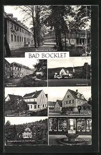 AK Bad Bocklet, Gasthaus zur Post, Kurhaus Kurpension Laudensack und Brunnen