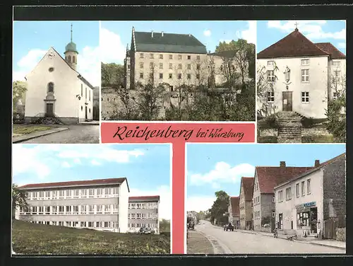 AK Reichenberg bei Würzburg, Kirche, Schule
