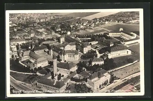 AK Würzburg, Staatl. Luitpold-Krankenhaus, Fliegeraufnahme