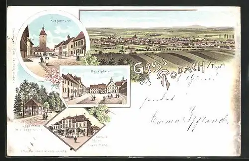 Lithographie Rodach i. Thür., Gasthof Jägerhaus, Kupferthurm, Marktplatz