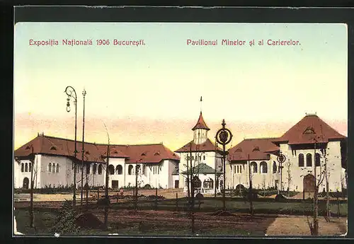AK Bukarest, Expositia Nationala 1906, Pavilionul Minelor si al Carierelor