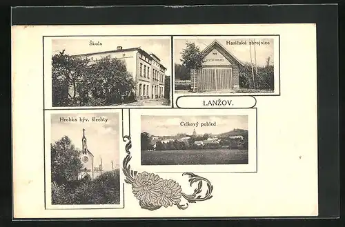 AK Lanzov, Skola, Hasicská zbrojnce, Hrobka byv. slechty