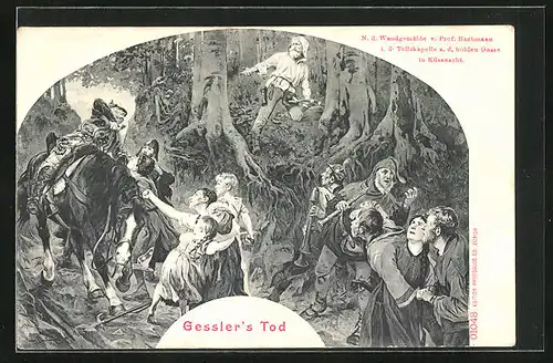 Künstler-AK Wilhelm Tell, Gesslers Tod im Wald