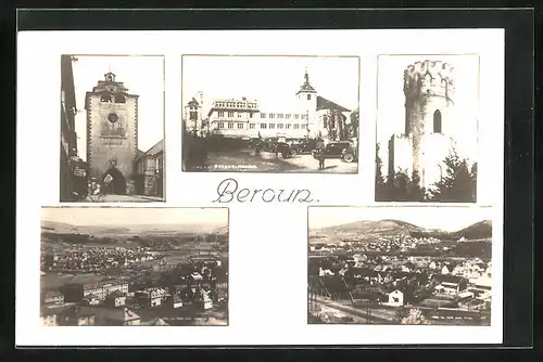 AK Beraun / Beroun, Schlossturm, Stadtthor, Rathaus