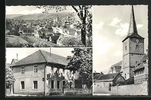 AK Theilheim bei Würzburg, Gasthaus z. Hirschen von Karl Wallrapp und Kirche