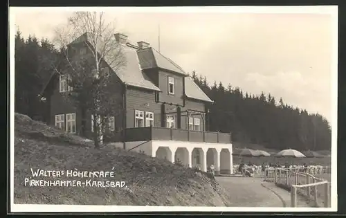 AK Pirkenhammer bei Karlsbad, Walters Höhen-Cafe