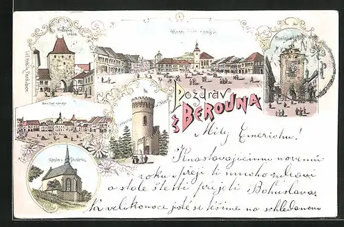 Lithographie Beraun / Beroun, Prazska Brana, Horni cast namesti, Rozhledna