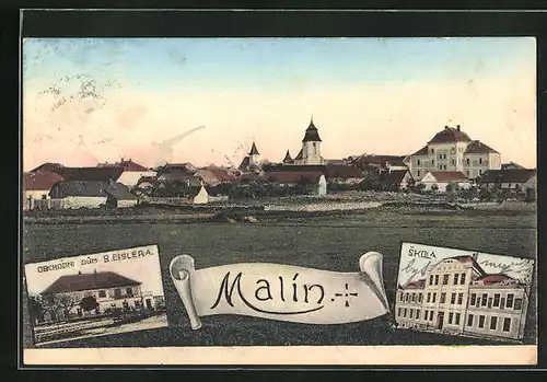 AK Malin, Panorama, Obchodni dum B. Eislera, Skola