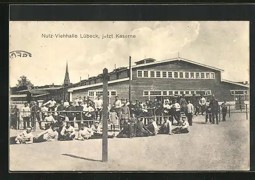 AK Lübeck, Kaserne, Nutz-Viehhalle