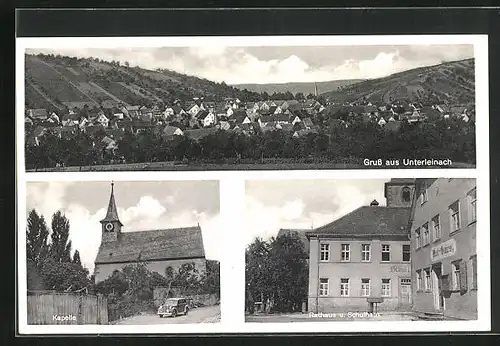 AK Unterleinach, Rathaus und Schulhaus, Kapelle