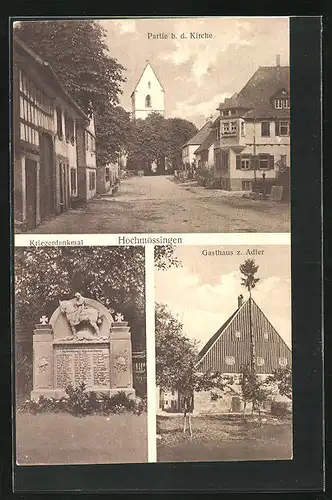 AK Hochmössingen, Gasthaus zum Adler, Kriegerdenkmal, Strassenpartie bei der Kirche