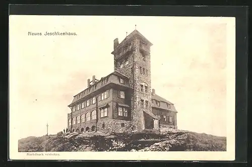 AK Reichenberg / Liberec, Neues Jeschkenhaus auf der Jeschkenkoppe