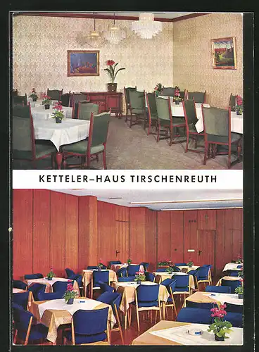 AK Tirschenreuth, Restaurant Ketteler-Haus