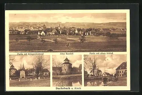 AK Dachsbach a. Aisch, Partie mit Kriegerdenkmal, Altes Rundell, Partie mit altem Schloss