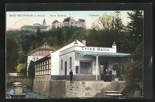 AK Bad Neuhaus a. Saale, Ruine Salzburg, Trinkhalle