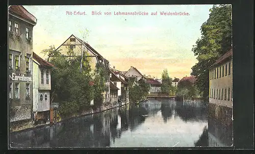 AK Erfurt, Blick von Lehmannsbrücke auf Weidenbrücke