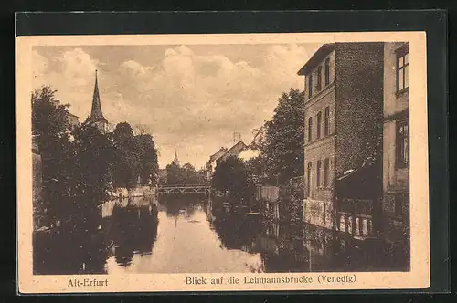 AK Erfurt, Blick auf die Lehmannsbrücke Venedig