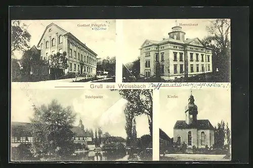 AK Weissbach, Gasthof Friedrich, Herrenhaus, Kirche, Teichpartie