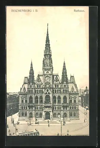 AK Reichenberg / Liberec, Rathaus