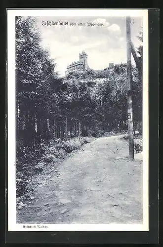 AK Reichenberg / Liberec, Jeschkenhaus vom alten Wege aus