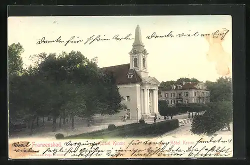 AK Franzensbad, Katholische Kirche und Hôtel Kreuz