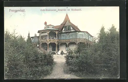 AK Franzensbad, Café-Restaurant Amerika im Stadtwald