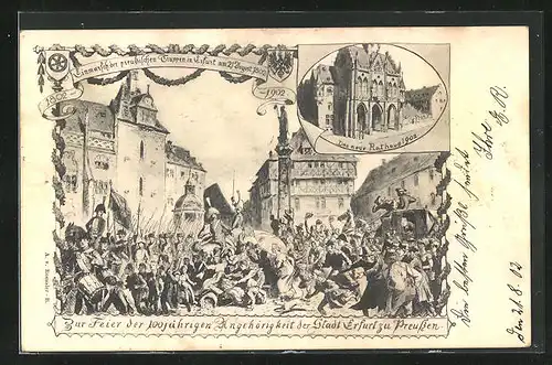 Künstler-AK Erfurt, Einmarsch der preussischen Truppen 1802, Neues Rathaus 1902