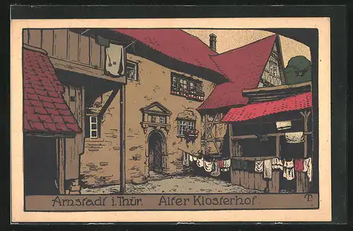 Steindruck-AK Arnstadt i. Thür., Blick in den alten Klosterhof