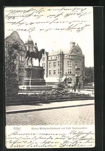 AK Erfurt, Café Hohenzollern und Kaiser-Wilhelm-Denkmal