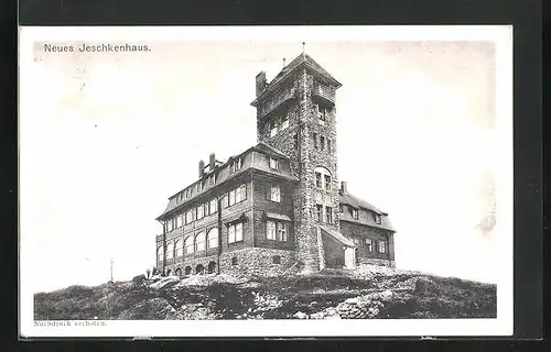 AK Reichenberg / Liberec, Neues Jeschkenhaus auf der Jeschkenkoppe