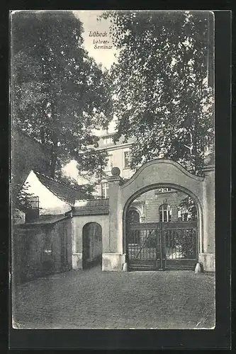 AK Lübeck, Tor zum Lehrer-Seminar