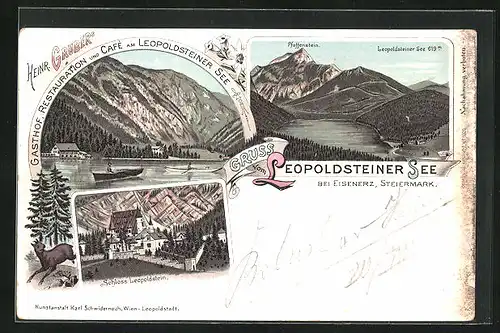 Lithographie Eisenerz, Gasthaus am Leopoldsteiner See, Schloss Leopoldstein, Leopoldsteiner See & Pfaffenstein