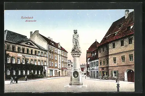 AK Kulmbach, Holzmarkt mit Denkmal und Gewerbe-Haus